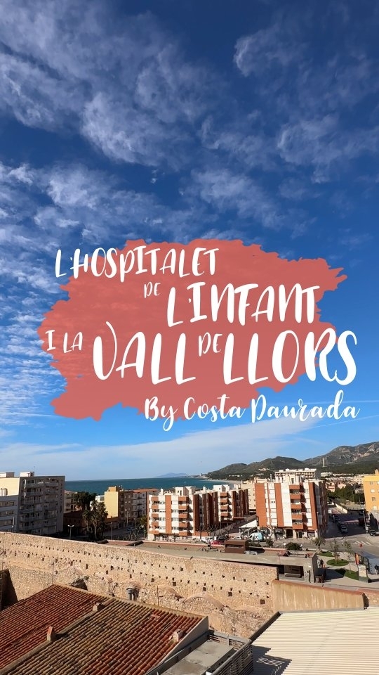 Veniu a l'Hospitalet de l'Infant i la Vall de Llors? Mar…