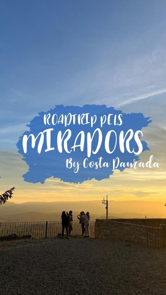Veniu de ruta per alguns dels millors miradors de la Costa…